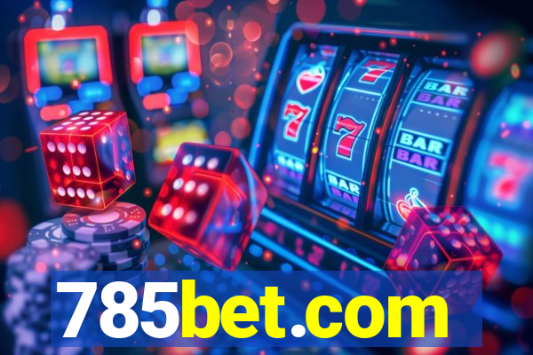 785bet.com