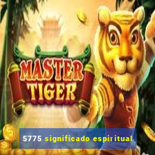 5775 significado espiritual