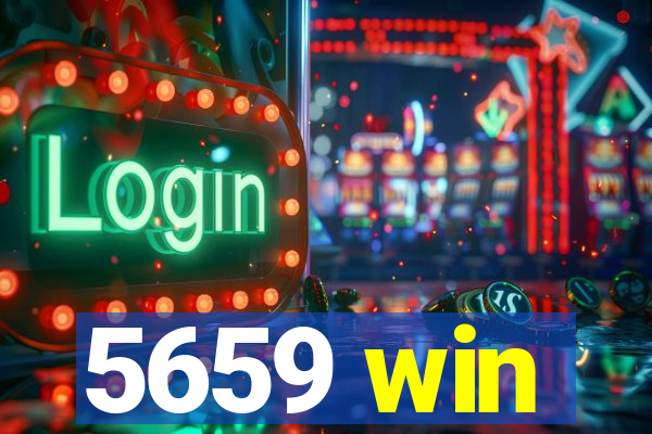 5659 win