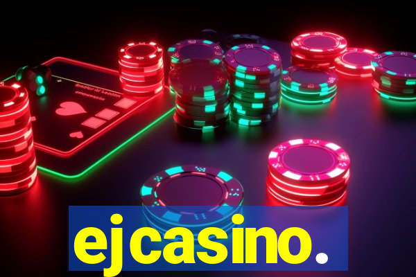 ejcasino.