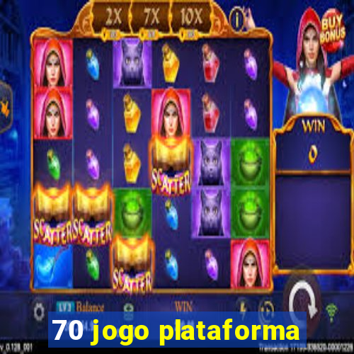 70 jogo plataforma