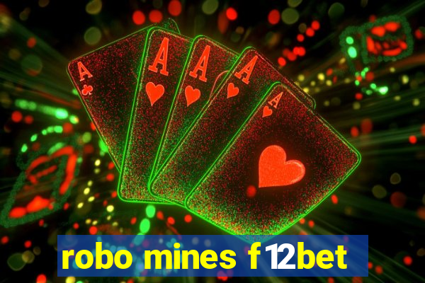 robo mines f12bet