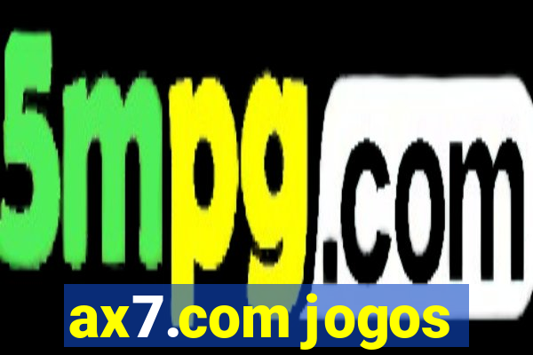 ax7.com jogos