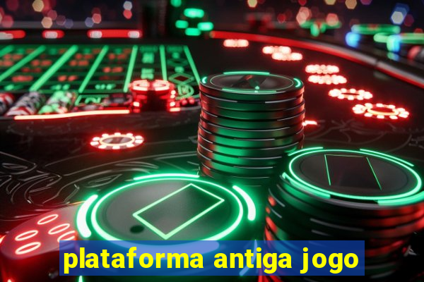 plataforma antiga jogo