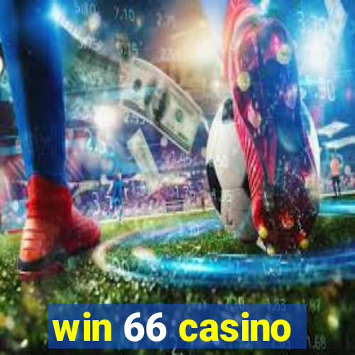 win 66 casino