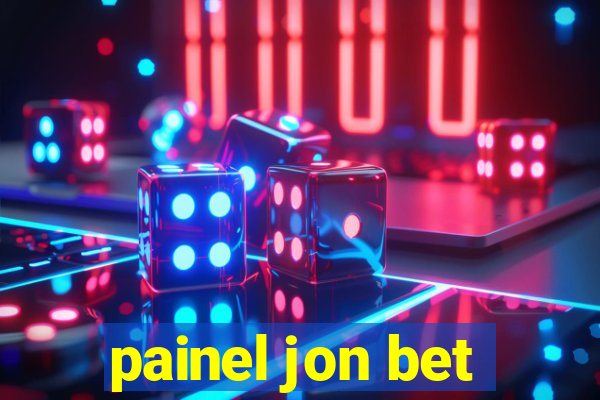 painel jon bet