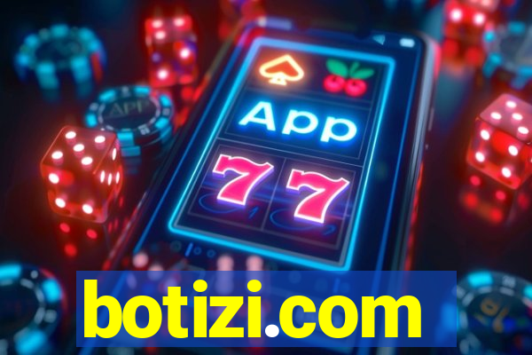 botizi.com