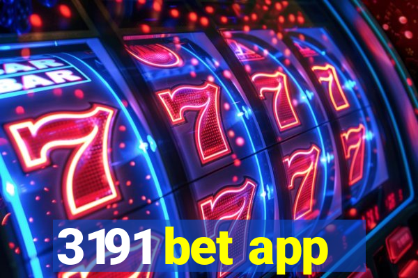 3191 bet app