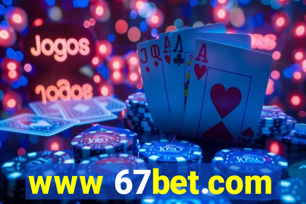 www 67bet.com