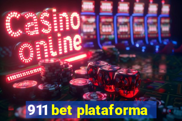 911 bet plataforma