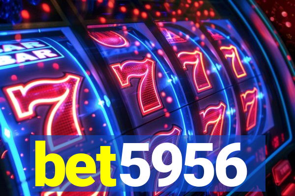 bet5956