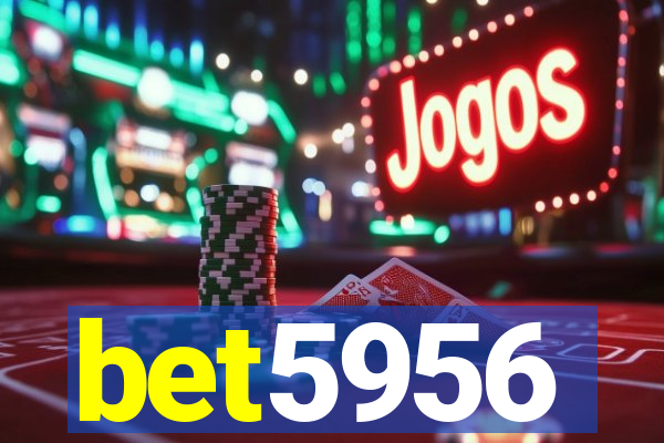 bet5956