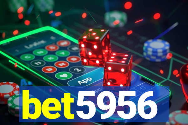 bet5956