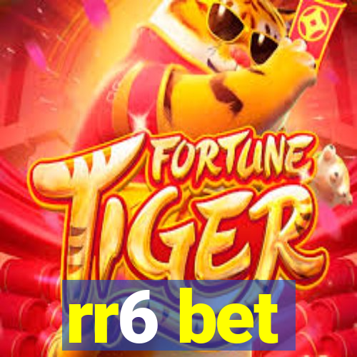 rr6 bet