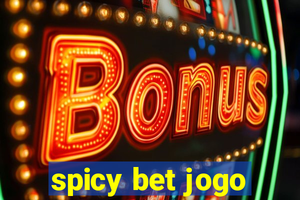 spicy bet jogo