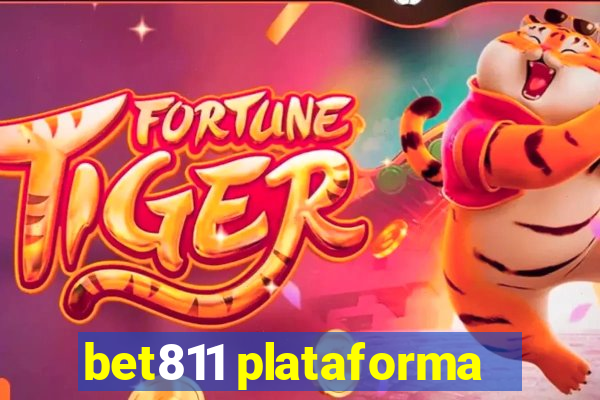 bet811 plataforma