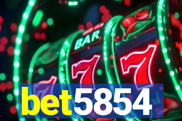 bet5854