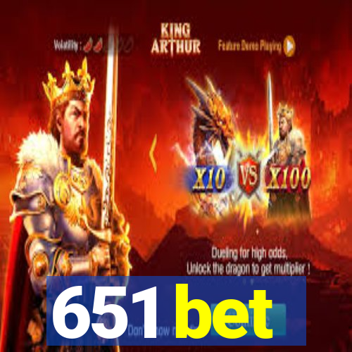 651 bet