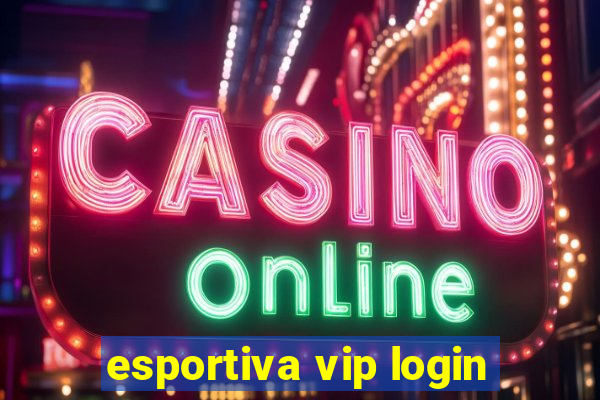 esportiva vip login