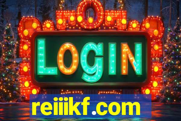 reiiikf.com