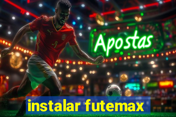 instalar futemax