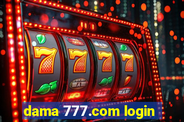 dama 777.com login