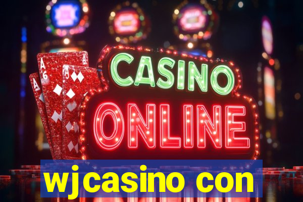 wjcasino con