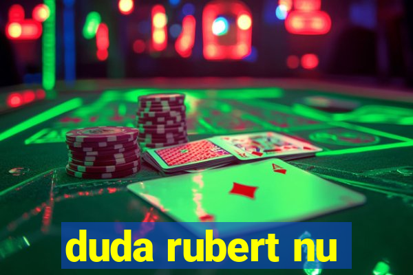 duda rubert nu