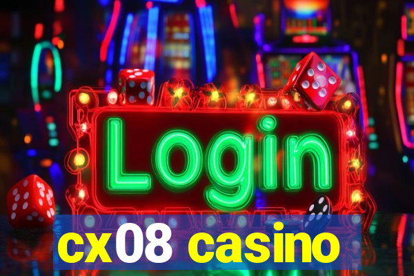 cx08 casino