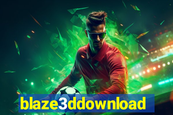 blaze3ddownload