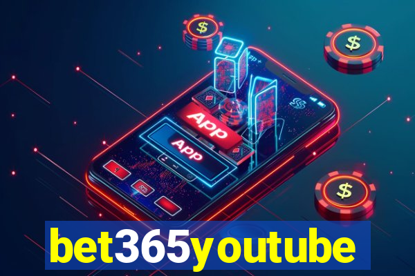 bet365youtube