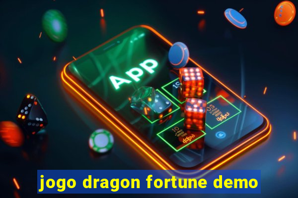 jogo dragon fortune demo