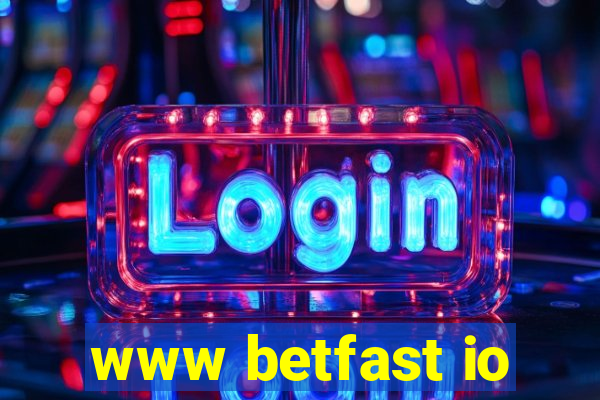 www betfast io