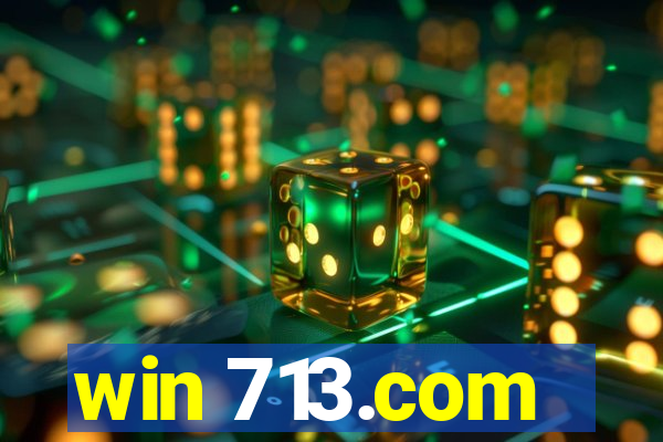 win 713.com