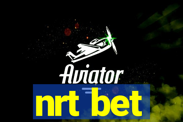 nrt bet