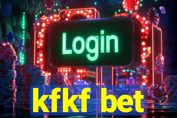 kfkf bet