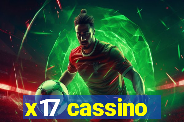 x17 cassino