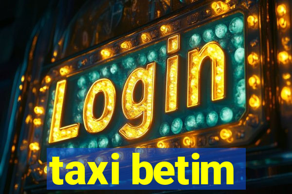 taxi betim