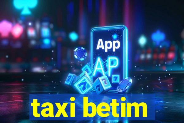 taxi betim