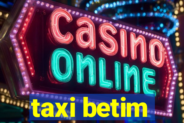 taxi betim