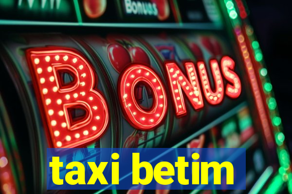 taxi betim