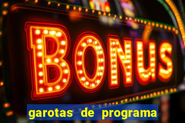 garotas de programa em porto uniao