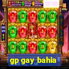 gp gay bahia