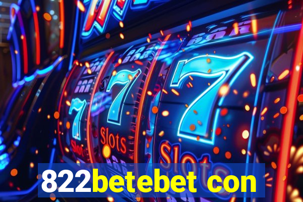 822betebet con