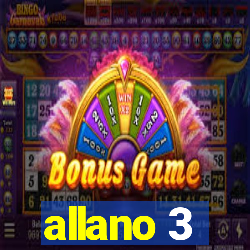 allano 3