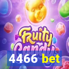 4466 bet