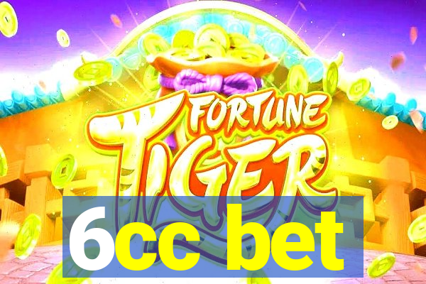 6cc bet