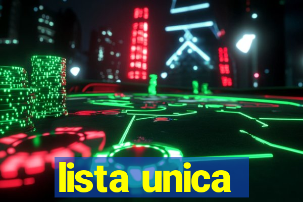 lista unica