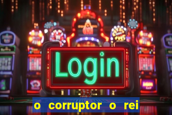 o corruptor o rei do submundo e a filha do pastor pdf download