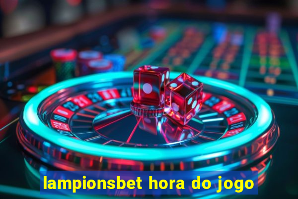 lampionsbet hora do jogo